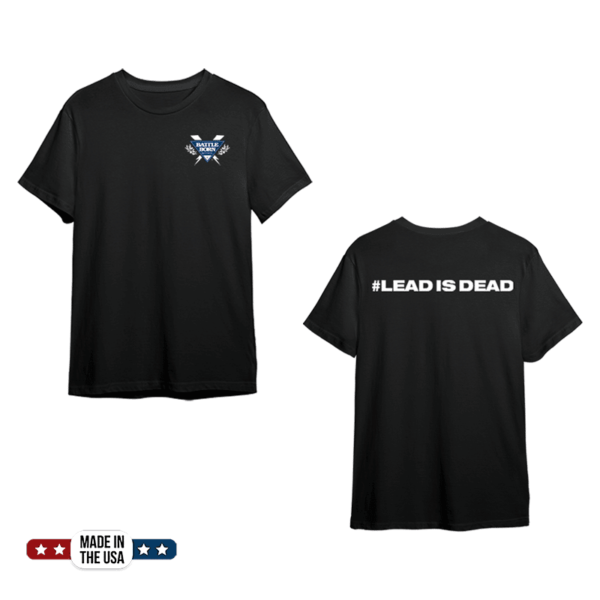 #LeadIsDead Unisex Tee