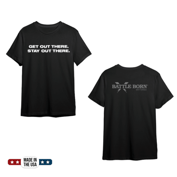 Get Out There. Stay Out There. Unisex Tee